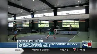 ACES combines pickleball + kitchen combines food, drinks and pickleball