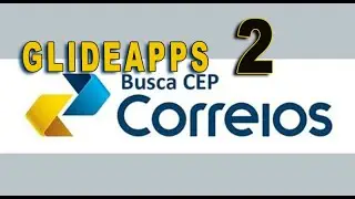 Crie seu proprio buscador de endereço atraves do cep no Glide sem script e ou google sheets 2