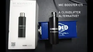A $30 Cloudlifter alternative? The Mic Booster CT1