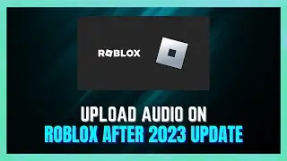 How to Upload Audio to Roblox After 2024 Update - (UPDATED GUIDE!)