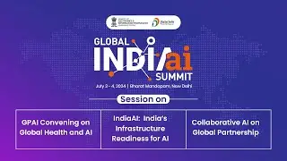 Global IndiaAI Summit 2024 | AI in India | Artificial Intelligence