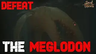 Ultimate Guide: How To Kill The Megalodon | Sea Of Thieves