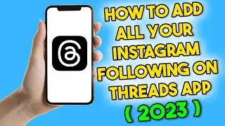 How to Add All Your Instagram Following on Threads (2023) Instagram Threads