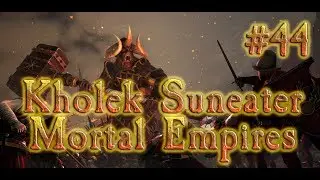 ASSAULTED BY ALASTAR! Total War: Warhammer 2 (SFO2) Chaos - Kholek Mortal Empires #44