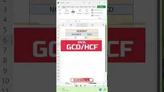 GCD/HCF FUNCTION IN EXCEL!!!!!!!!