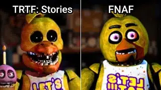 TRTF: Stories Vs FNAF