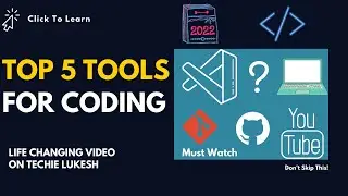 Top 5 Tools For Coding | Coding Ke Liye Best Tools | Coding Kaise Sikhe ?