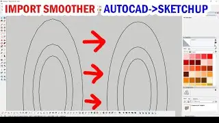 Import Smoother Curves dari AutoCAD ke Sketchup