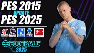 ¡PES 2015 UPDATE 2024/2025!