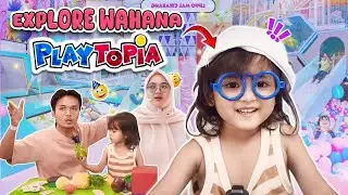 SEHARIAN AYU BERMAIN DI PLAYGROUND PLAYTOPIA | COBAIN SEMUA PERMAINAN SERU BARENG ZULFA YUPI