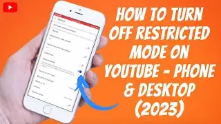 How To Turn Off YouTube Restricted Mode On Phone & Desktop ✅