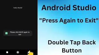 Double Tap to Exit || Android Studio || Double Press Back Again To Exit the App || Kotlin