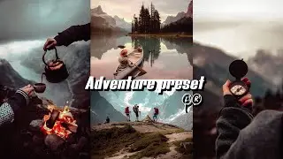 Adventure preset - adventure preset Lightroom Mobile /Blogger preset /adventure cinematic & wildlife