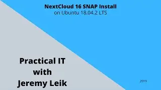 NextCloud 16 Snap Install on Ubuntu 18.04.2 LTS