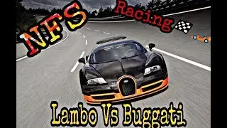Lamborghini Aventador vs Buggati Veyron | Lambo WINS | NFS Most Wanted | Racing Games
