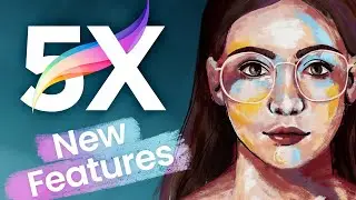 Procreate 5X New Features • Filters, Reference Box, Text Tool Update