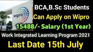 Wipro Work Integrated Learning Program Hiring for BCA and BSc Students