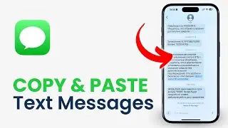 How to Copy and Paste Text Messages on iPhone