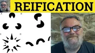 🔵 Reification Meaning - Reification Examples - Reify Defined - Special Language - Formal Vocabulary