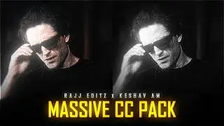 Massive CC Pack! 💀🔥 | Rajj Editz x Keshav AM | Alight Motion |