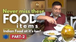 EP 2 Indian restaurant food you can’t miss | Unforgettable food Taste