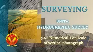 5.6.1 Numerical-1 on scale of vertical photograph | CE303 |