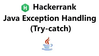 #37 java exception handling (try-catch) hackerrank solution - Java | Hackerrank Java