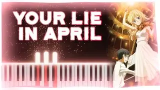 Your Lie In April Ending 2 - Orange (Piano Tutorial + Sheet Music)