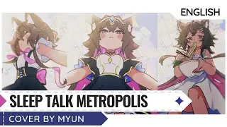Sleep Talk Metropolis - Mili | Cover by Myun