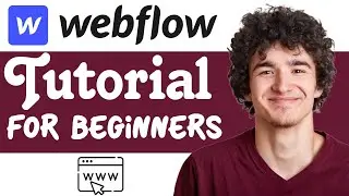 How To Use Webflow To Create a Website | How To Use Webflow