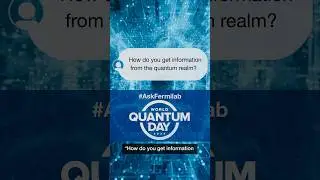 How do you get information from the quantum realm?