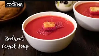 Carrot Beetroot Soup | Tasty and Creamy Vegetable Soup | Healthy Soup Recipes | Mix Veg Soup Recipe