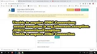 Unable to acquire JDBC Connection; nested exception is org.hibernate.exception tes cpns dan p3k