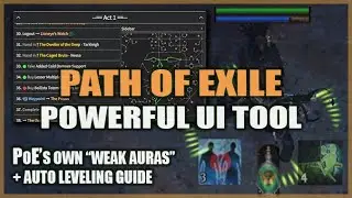 Giving PATH of EXILE Proper UI Customization & Leveling Easier with Lailloken's Crazy UI Tool - 3.21