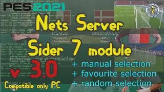 Nets Server V3.0 · Sider Module PES 2021 (and 2020) for PC PES 2021 mods