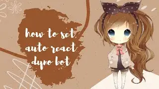 ˚ ༘♡ ⋆｡˚ 🥨 How to react to words/messages using Dyno bot 🧸 ( Discord tutorial )˚ ༘♡ ⋆｡˚