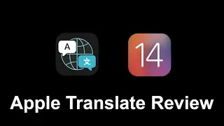 Hands-On With The New Translate App in iOS 14!