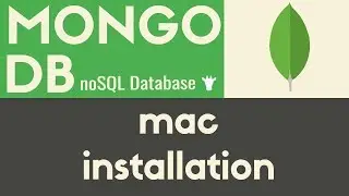Mac Installation | MongoDB | Tutorial 2