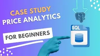 9 Case Study - Price Analytics | Data Analysis with SQL #sql #postgresql