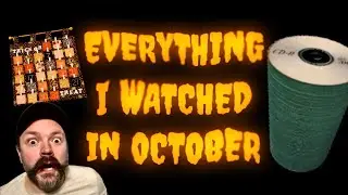 EVERYTHING WATCHED IN OCTOBER | Full list of movies watched in order | complete list of movie titles