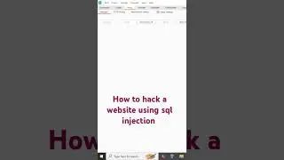 how to hack a website using SQL injection.  