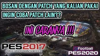 PES 2017 - Cara Untuk Berpindah Patch di PES 2017