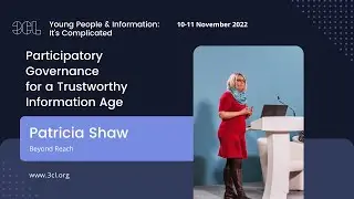 Patricia Shaw from Beyond Reach on ‘Participatory Governance for a Trustworthy Information Age’