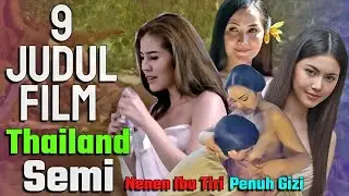 📶Lebih Seru Deretan Judul Film Thailand 🇹🇭
