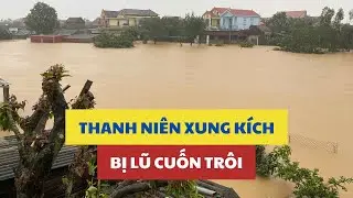 Quảng Bình: Tìm thấy thi thể thanh niên xung kích bị lũ cuốn trôi sau bão Trà Mi