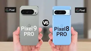 Google Pixel 9 Pro vs Google Pixel 8 Pro