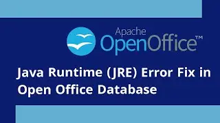Java Runtime Environment (JRE) Error Fix in OpenOffice | Fix Java (JRE) Error in OpenOffice