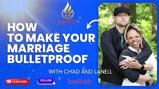 How to Make Your Marriage Bulletproof-REPLAY