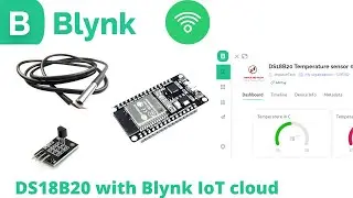 DS18B20 Temperature sensor with new Blynk IOT Platform | DS18B20 with Esp32 & Blynk IoT @blynk