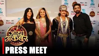 Zee TVs Period Drama Jodha Akbar PRESS CONFERENCE | Paridhi Sharma, Rajat Tokas, Ekta Kapoor